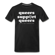 Load image into Gallery viewer, Queers Support Queers Tee | White Print - black