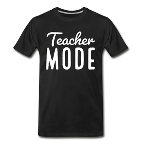 Teacher Mode Tee | White Print - black
